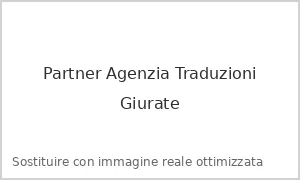 Partner Agenzia Traduzioni Giurate Milano
